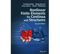 [(Nonlinear Finite Elements for Continua and Structures)] [By (author) Ted Belytschko ] published on (January, 2014)