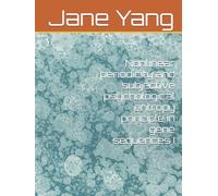 Nonlinear periodicity and subjective psychological entropy principle in gene sequences I