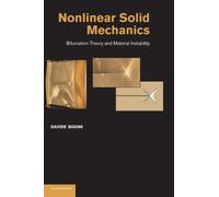 Nonlinear Solid Mechanics: Bifurcation Theory and Material Instability
