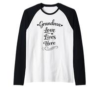 Nonna Amore Vive Qui - Famiglia Orgogliosa e amorevole Nonna Maglia con Maniche Raglan