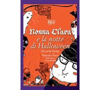 Nonna Clara e la notte di Halloween