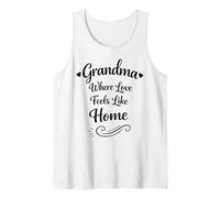 Nonna Dove lamore Si sente Come a casa - Nonna amorevole Orgogliosa Canotta