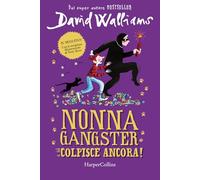 Nonna gangster colpisce ancora