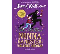 Nonna gangster colpisce ancora
