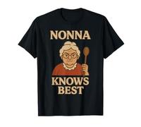 Nonna Knows Best Italian Nonna Famiglia Saggezza Umorismo Maglietta