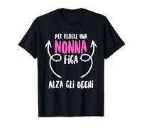 Nonna Maglia Con Testo Divertente Donna Ragazza Maglietta
