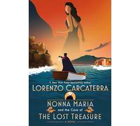 Lorenzo Carcater Nonna Maria and the Case of the Lost Treasu (Copertina rigida)