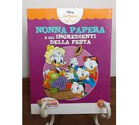 Nonna Papera e gli ingredienti della festa