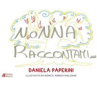 Nonna raccontami