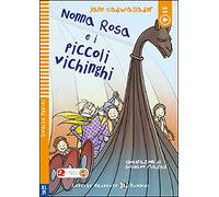 Nonna Rosa e i piccoli vichinghi: Nonna Rosa e i piccoli vichinghi + downloadable aud