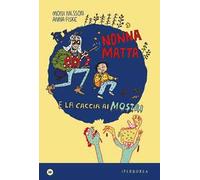 Nonnamatta e la caccia ai mostri