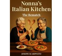 Nonna's Italian Kitchen: The Rematch