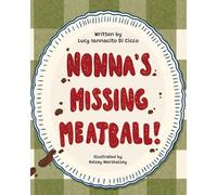 Nonna's Missing Meatball