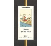 Nonne on the road - Barzini Stefania