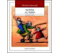 Nonni al nido. Generazioni in gioco