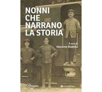 Nonni che narrano la storia