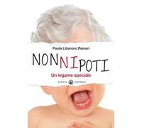 NonNipoti. Un legame speciale