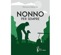 Nonno per sempre
