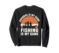 Nonno Pesca - Nonno è Il Mio Nome Pesca È Il Mio Gioco Felpa