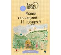 Libri Nonno Raccontami... Ti Leggero. Viterbo. Favole Al Telefono: Nonni E Nipot