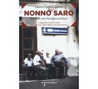 Nonno Saro. Storia di una famiglia siciliana