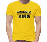 Nonno, The Title Just Sopra King - T-Shirt - Nonno Divertente Festa Del Papà