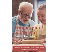 Nonno Vito ai fornelli
