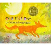 Nonny Hogrogian One Fine Day (Copertina rigida)