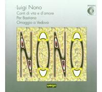Nono - Canti Di Vita D'Amor