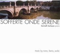 Nono/Luciano Berio/Scelsi - Sofferte Onde Serene/Illustrat