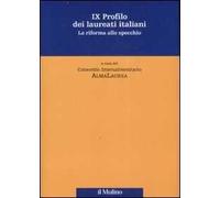 Nono profilo dei laureati italiani. La riforma allo specchio