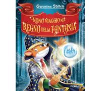 Nono viaggio nel Regno della Fantasia