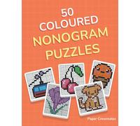 Nonogram Color Puzzle Book: 50 Coloring Logic Puzzles of Mixed Categories - Animals, Fruits, Desserts, Plants and Vehicles