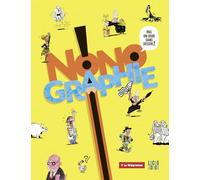 Nonographie: Pas un jour sans dessin !