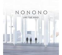 Nonono - Like The Wind