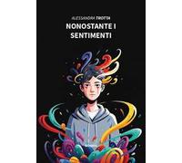 Nonostante i sentimenti