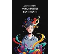Nonostante i sentimenti