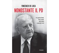 Nonostante il PD. Fra partito fluido, PNRR al palo, Sud tradito e passioni...