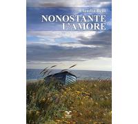 Nonostante l'amore