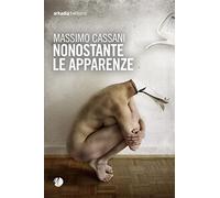 Nonostante le apparenze