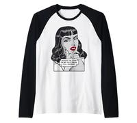 Nonostante Lo Sguardo sul Mio Viso, stai Ancora Parlando di Pop Art Maglia con Maniche Raglan