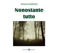 Nonostante tutto
