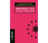 Nonostante tutto. Dialogo sull’ordine sociale e sulle libertà civili nell’Europa post-pandemica
