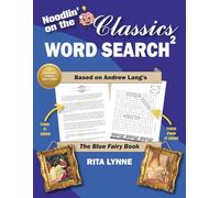 Noodlin' on the Classics Word Search2 based on Andrew Lang's The Blue Fairy Book: A Literary Classics Word Search Adventure