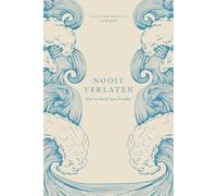 Nooit verlaten: Het verhaal van Exodus: A Love God Greatly Dutch Bible Study