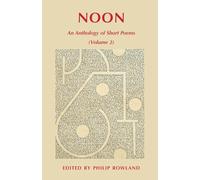 NOON: An Anthology of Short Poems (Volume 2)