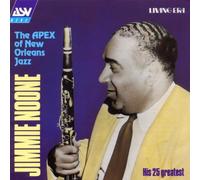 Noone,Jimmie - The Apex of New Orleans Jazz