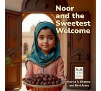 Noor and the Sweetest Welcome