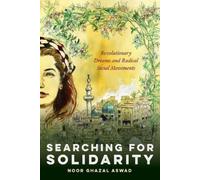 Noor Ghazal Aswad Searching for Solidarity (Tascabile) Intersectional Rhetorics