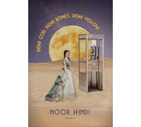 Noor Hindi DEAR GOD. DEAR BONES. DEAR YELLOW. (Copertina rigida)